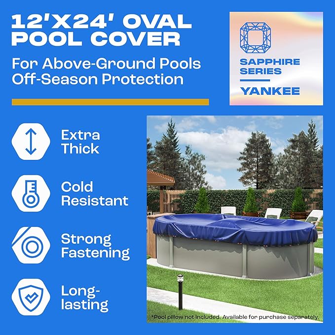 Yankee Pool Cover for Oval Pool | 12 x 24-ft | Oval Winter Pool Cover for Above Ground Pools | Extra Thick & Durable, UV-Resistant | Above-Ground Pool Protection