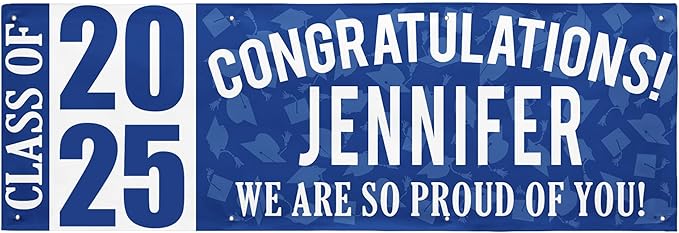 Let's Make Memories Personalized Graduation Banner Class of 2025 - Graduation Party Decorations - Congratulations Banner - Indoor/Outdoor Vinyl - Best in Class - Blue - 8 ft.
