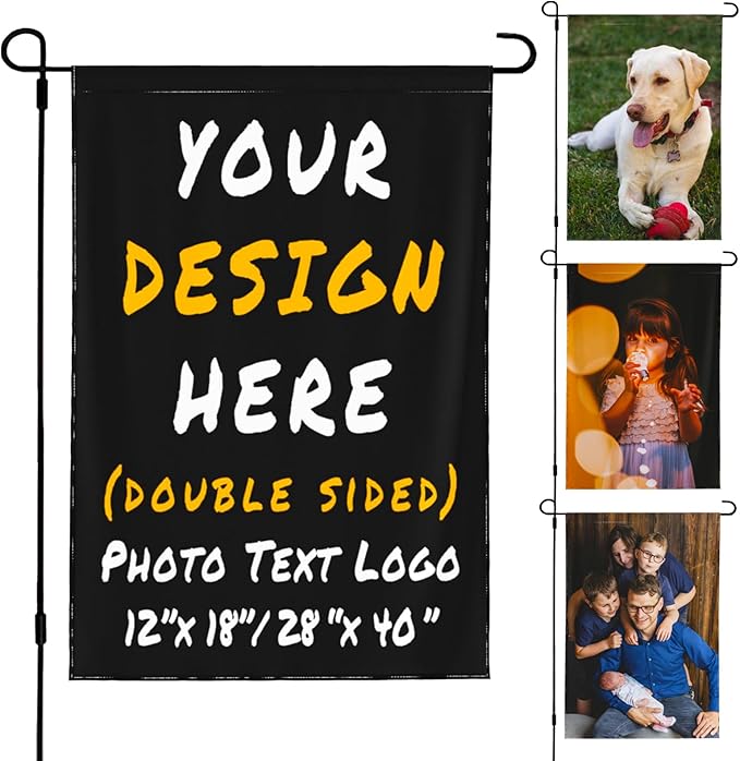 Custom Garden Flag Double Sides Personalized Garden Flags 28x40 Inch Customized Picture Logo Text Yard Flag Banner Signs for Outside Lawn Patio Garden Home Decorating Birthday Christmas Gift