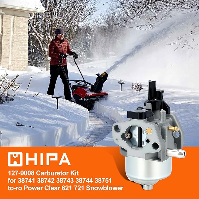 Hipa 127-9008 38744 Snow Blower Carburetor Kit for 38741 38742 38743 38744 38751 to-ro Power Clear 621 721 Snowblower Snowthrower Models