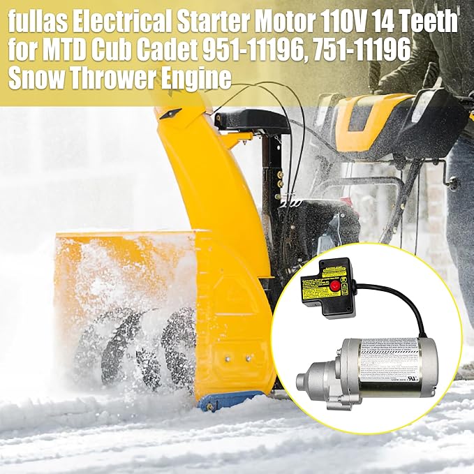 fullas Electrical Starter Motor 110V 14 Teeth for MTD Cub Cadet Craftsman Troy-Bilt Yard Machines 951-11196, 751-11196 Snow Thrower Engine