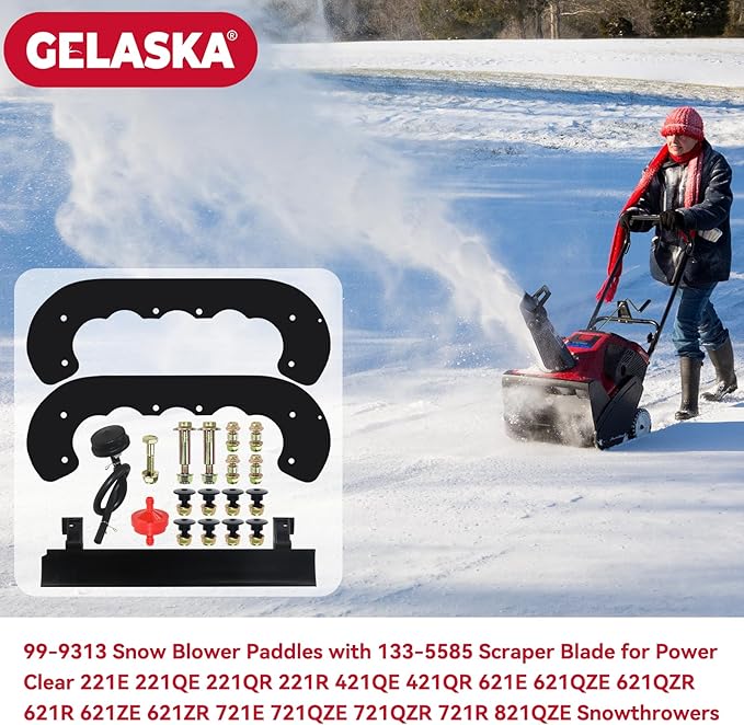 GELASKA 99-9313 Paddles with 133-5585 Scraper Replaces 125-1128, 55-9250, 55-9251, 88-0771, 108-4884, 139-3536, 161-0963 for Toro Power Clear 210, 221, 421, 621E, 621R, 721E 721R CCR6053 Snowthrowers